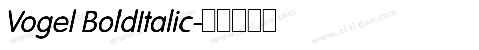 Vogel BoldItalic字体转换